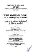 Le juge administratif français et la technique du standard