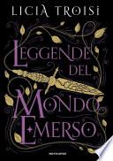 Le leggende del Mondo Emerso. La saga completa