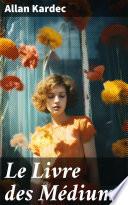 Le Livre des Médiums