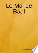 Le Mal de Baal