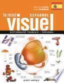 Le Mini Visuel - Français / Espagnol