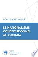 Le nationalisme constitutionnel au Canada