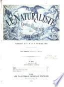 Le Naturaliste; Revue Illustre des Sciences Naturelles