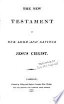 Le Nouveau Testament de notre Seigneur Jésus-Christ