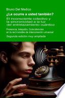 ¿Le ocurre a usted también? Segunda edición muy ampliada