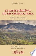 Le passé médiéval du Rif Ghmara, Jbala