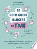 Le Petit Guide illustré du TDAH