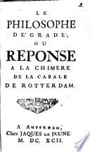 Le philosophe dégradé ou réponse à la chimère de la cabale de Rotterdam