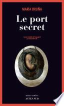 Le Port secret