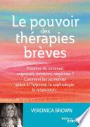 Le pouvoir des thérapies brèves