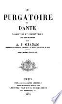 Le Purgatoire de Dante, tr. et comm., par A.F. Ozanam [ed. by G.A. Heinrich].
