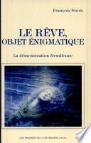 Le rêve, objet énigmatique