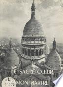Le Sacré-Cœur de Montmartre