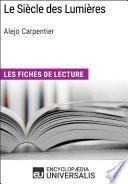 Le Siècle des Lumières d'Alejo Carpentier