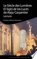 Le Siècle des Lumières - El Siglo de las Luces de Alejo Carpentier - Lectures