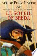 Le Soleil de Breda, Les Aventures du Capitaine Alatriste, t. 3