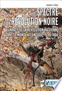 Le spectre de la révolution noire