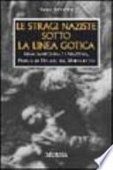 Le stragi naziste sotto la linea gotica