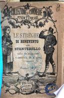 Le streghe di Benevento, con Stenterello medico per combinazione commedia in 3 atti