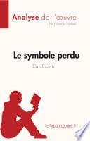 Le symbole perdu de Dan Brown (Analyse de l'oeuvre)