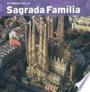 Le temple de la Sagrada Família