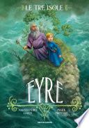 Le tre isole - 3. Eyre