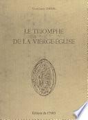 Le triomphe de la Vierge-Église à l'origine du décor du portail occidental de Notre-Dame de Senlis