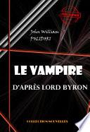 Le Vampire, d'après Lord Byron