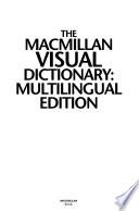 Le Visuel Multilingue : Dictionnaire Thématique : Français, Anglais, Espagnol, Allemand