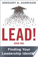 LEAD! Book 1
