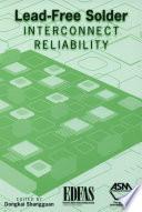 Lead-Free Solder Interconnect Reliability