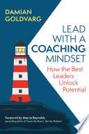 Lead with a Coaching Mindset