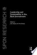 Leadership and Sustainability in the Built Environment