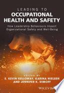Leading to Occupational Health and Safety