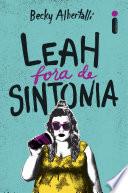 Leah fora de sintonia