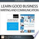 Learn Good Business Writing and Communication (Collection)