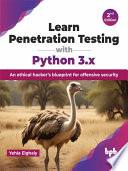 Learn Penetration Testing with Python 3.x