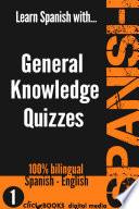 LEARN SPANISH WITH GENERAL KNOWLEDGE QUIZZES #1