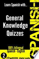 LEARN SPANISH WITH GENERAL KNOWLEDGE QUIZZES #2