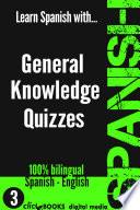 LEARN SPANISH WITH GENERAL KNOWLEDGE QUIZZES #3