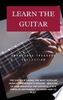 Learn The Guitar