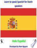 Learn to Speak Spanish for Dutch Speakers
