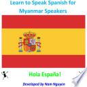 Learn to Speak Spanish for Myanmar Speakers