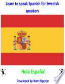 Learn to Speak Spanish for Swedish Speakers