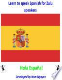 Learn to Speak Spanish for Zulu Speakers