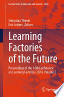 Learning Factories of the Future