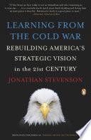 Learning from the Cold War