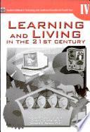 Learning & Living in the 21st Century Iv Tm for H.s.' 2007 Ed.