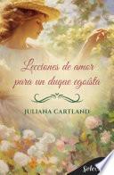 Lecciones de amor para un duque egoísta