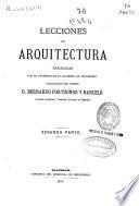 Lecciones de arquitectura civil explicadas por